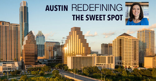 Austin Redefining the Sweet Spot: Solving Real Problems for Real People
