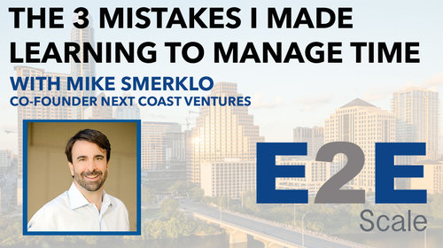 The 3 Mistakes I Made Learning To Manage Time